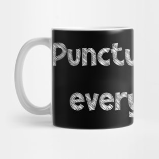 Punctuation is everything!, National Grammar Day, Teacher Gift, Child Gift, Grammar Police, Grammar Nazi, Grammar Quotes, Funny Grammar, Mug